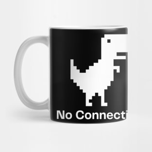 No connection! Mug